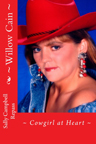 Willow Cain Cowgirl at Heart